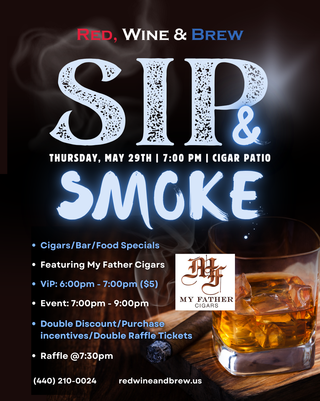 Copy of April 24 Sip & Smoke Flyer (1) Smoking Patio at Red, Wine & Brew